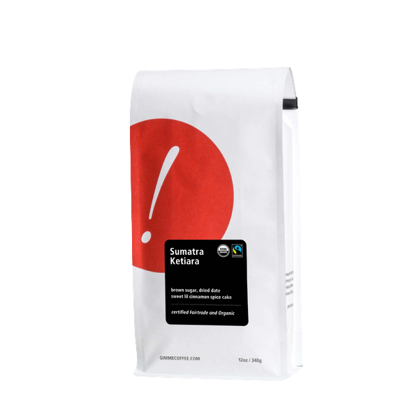 sumatra-ketiara-fairtrade-organic-12-0a4692-gimme-sumatra-ketiara-fairtrade-organic Sumatra Ketiara Fairtrade Organic 12 oz